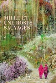 Mille et une roses sauvages