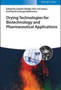 Drying technologies biotechnology pharmaceutical applications