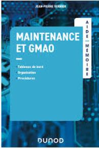 Maintenance, GMAO aide-mémoire