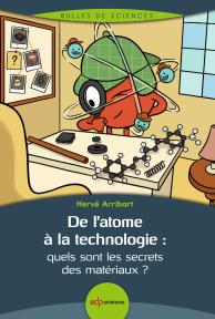 De l'atome à la technologie
