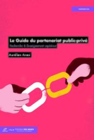Le guide du partenariat public-privé
