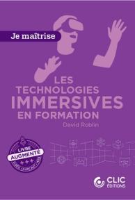 Je maîtrise les technologies immersives