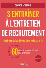S'entraîner à l'entrtien de recrutement (même à la dernière minute !)